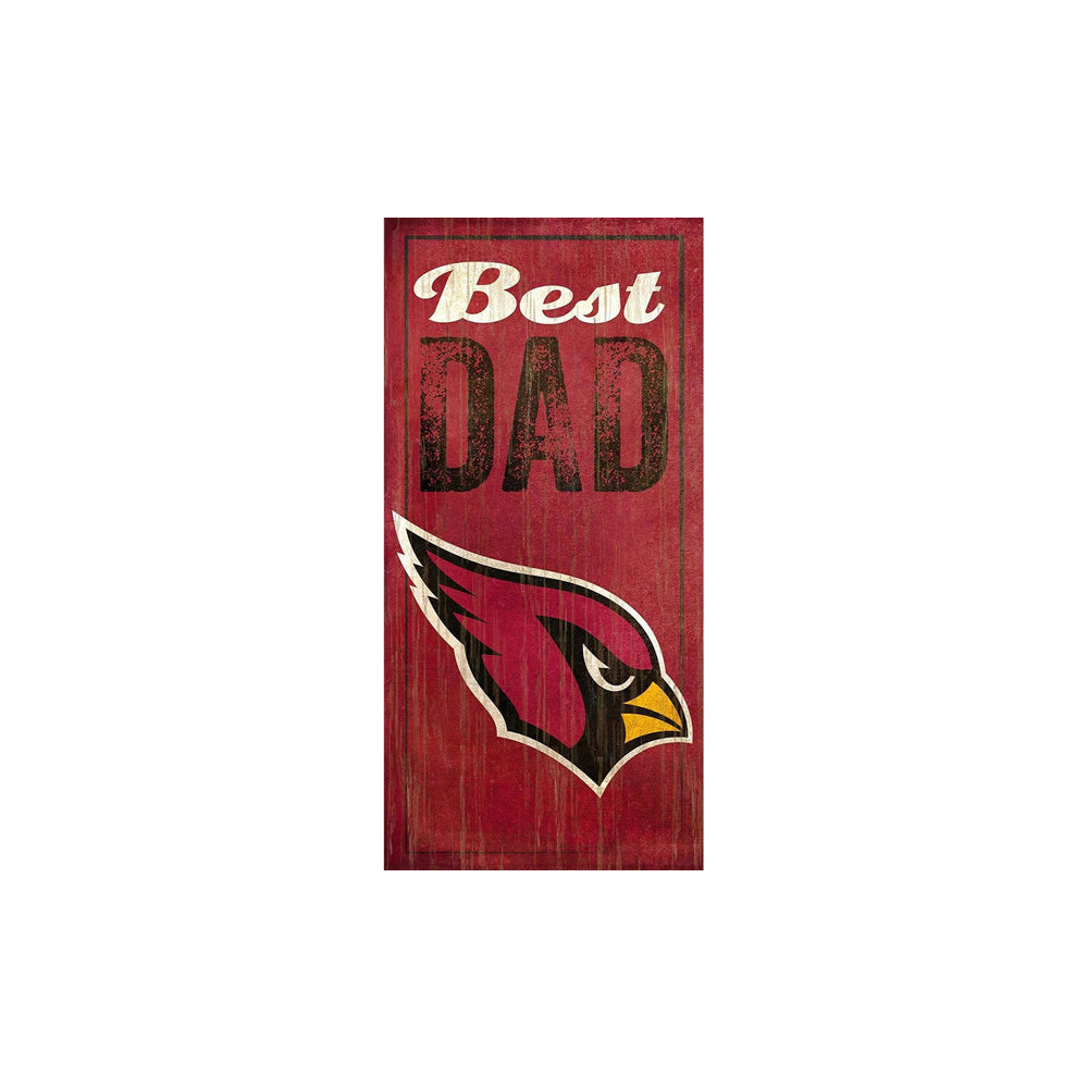 NFL Arizona Cardinals Fan Creations Best Dad 6&quot; x 12&quot; Sign